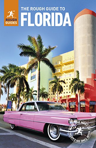 The Rough Guide to Florida (Rough Guides) von Rough Guides